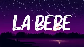 Yng Lvcas & Peso Pluma - La Bebe Remix (Letra/Lyrics)