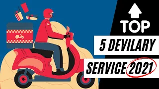 The Top 5 Delivery Apps Of 2021