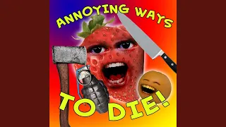 Annoying Ways to Die (Dumb Ways to Die Parody)