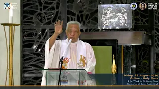 Homily By Fr Benigno Beltran SVD  - August 28, 2020 - Friday 21st Week in Ordinary Time