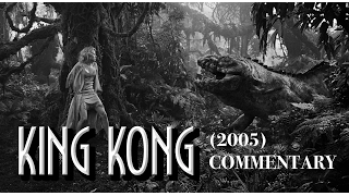 King Kong (2005) Extended Edition - Commentary