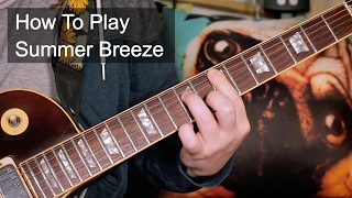 'Summer Breeze' Isley Bothers Guitar Lesson