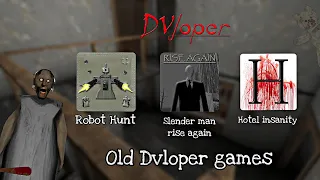 Old Dvloper games (Slender man rise again, Robot Hunt, Hotel Insanity)