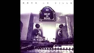 Beat de Boul - Dans la ville - 09 - Un dingue en moi - Dany Dan & Sir Doum's