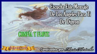 MENSAJE de los ÁNGELES PARA TI DIGEON💌ARCÁNGEL GABRIEL💗CONFÍA Y FLUYE🔴enseñanzas VERTI🔴