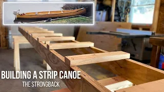 Building A Cedar Strip Canoe (Part 1) | The Strongback