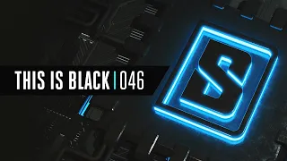 This Is BLACK 046  | Hardstyle Mix, Raw Hardstyle, Hardcore & more