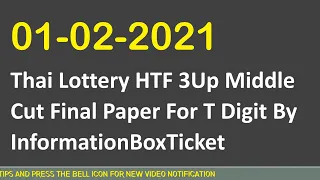 01-02-2021 Thai Lottery HTF 3Up Middle Cut Final Paper For T Digit By InformationBoxTicket