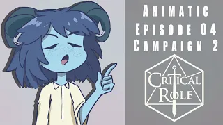 Critical Role Animatic - "Life needs things to live"