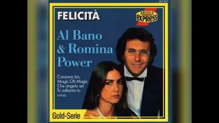 Al Bano & Romina Power - Felicita