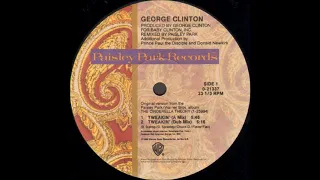 GEORGE CLINTON - Tweakin' (12'' Mix)