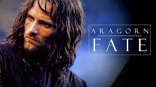 (LOTR) Aragorn - Fate