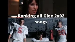 Ranking all 2x02 songs 6-1 | Glee