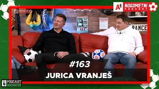 A1 Nogometni Podcast #163 - Jurica Vranješ