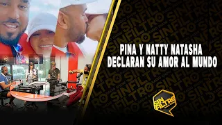 POR FIN! PINA Y NATTY NATASHA DECLARAN SU AMOR AL MUNDO!!!