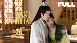 【Multi-sub】The Last Immortal EP26 | Zhao Lusi, Wang Anyu | 神隐 | Fresh Drama