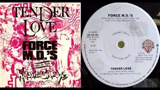 ISRAELITES:Force MD's - Tender Love 1985 {Extended Version}