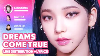 aespa - Dreams Come True (Line Distribution + Lyrics Karaoke) PATREON REQUESTED