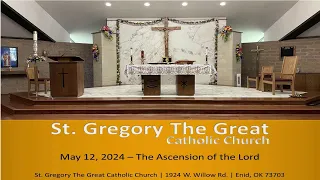 May 12, 2024 - The Ascension of the Lord