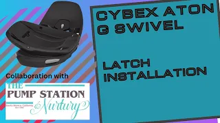 Cybex, Aton G Swivel Base, LATCH Installation
