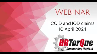 COID and IOD Claims Webinar - 10 April 2024