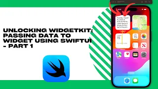 Passing Data to Widget using SwiftUI | iOS Widget Development - Part 1