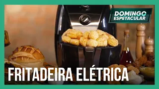 Mitos e Verdades: fritadeira elétrica cai no gosto do brasileiro e atrai até chefs de cozinha