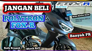 JANGAN BELI POLYTRON FOX-R | TONTON DULU VIDEO INI