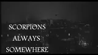 Always Somewhere 1979 by Scorpions (A theme in the Crow movie by Brandon Lee,the son of Bruce Lee)