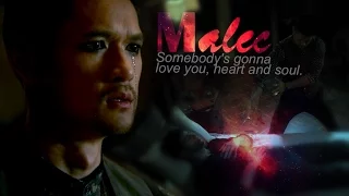 Malec | Somebody's gonna love you, heart and soul (+2x03)