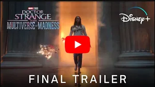 Doctor Strange in the Multiverse of Madness - NEW FINAL TRAILER (2022) Marvel Studios (FHD)