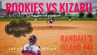 5/5/2024 Rookies vs Kizuru - Game of the Week