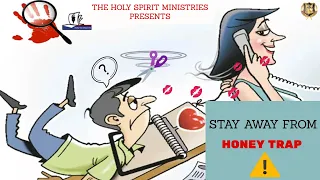 STAY AWAY FROM [ HONEY TRAP ] ⚠️ || BY - PASTOR SUMON NAYYAR || T.H.S.M