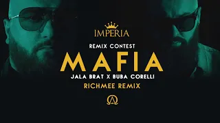 2. Jala Brat & Buba Corelli - Mafia (RichMee Remix)
