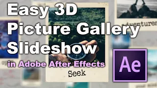 Easy 3D Picture Gallery Slideshow in Adobe After Effects 2019