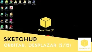 (02/12)  TUTORIAL SKETCHUP - HERRAMIENTA DESPLAZAR Y ORBITAR