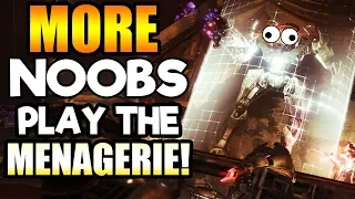 MORE NOOBS IN THE MENAGERIE! | Destiny 2 Gameplay