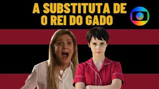 Qual novela vai substituir O Rei do Gado no Vale A Pena Ver De Novo?