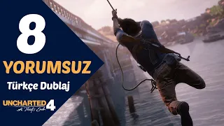 #8 Yalanlar! | Uncharted 4: Bir Hırsızın Sonu Türkçe Dublaj Yorumsuz [2k 60 Fps]