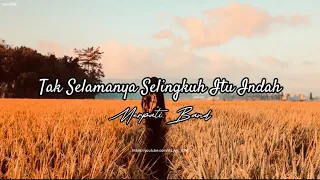 Merpati-Tak Selamanya Selingkuh Itu Indah ( lirik video )