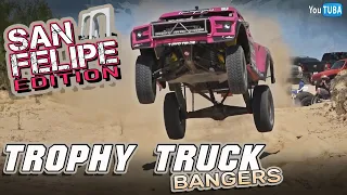 Trophy Truck BANGERS || San Felipe Edition