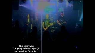 Blue Collar Man - Styx (Outta Hand ft. Heather Raye live 1-11-2020)