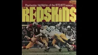 Washington Redskins:   Play by Play Highlights - 1972 / 1973 Season