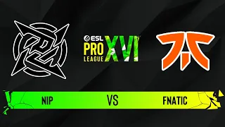 NiP vs. fnatic - Map 2 [Overpass] - ESL Pro League Season 16 - Group A