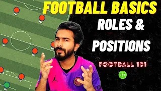 Football Basic Positions, Roles & Functions EXPLAINED | HINDI | Football 101 #3