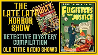 Detective Mystery and More Compilation Old Time Radio Shows All Night Long