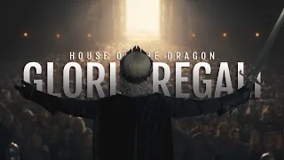 Gloria Regali || House of the Dragon