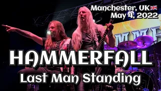 Hammerfall - Last Man Standing @Manchester Academy, Manchester, UK🇬🇧 May 4, 2022 LIVE HDR 4K