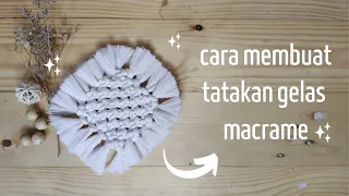 Cara Membuat Tatakan Gelas Macrame | DIY Coaster Macrame