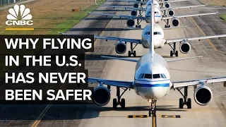 Why Flying In The U.S. Has Never Been Safer